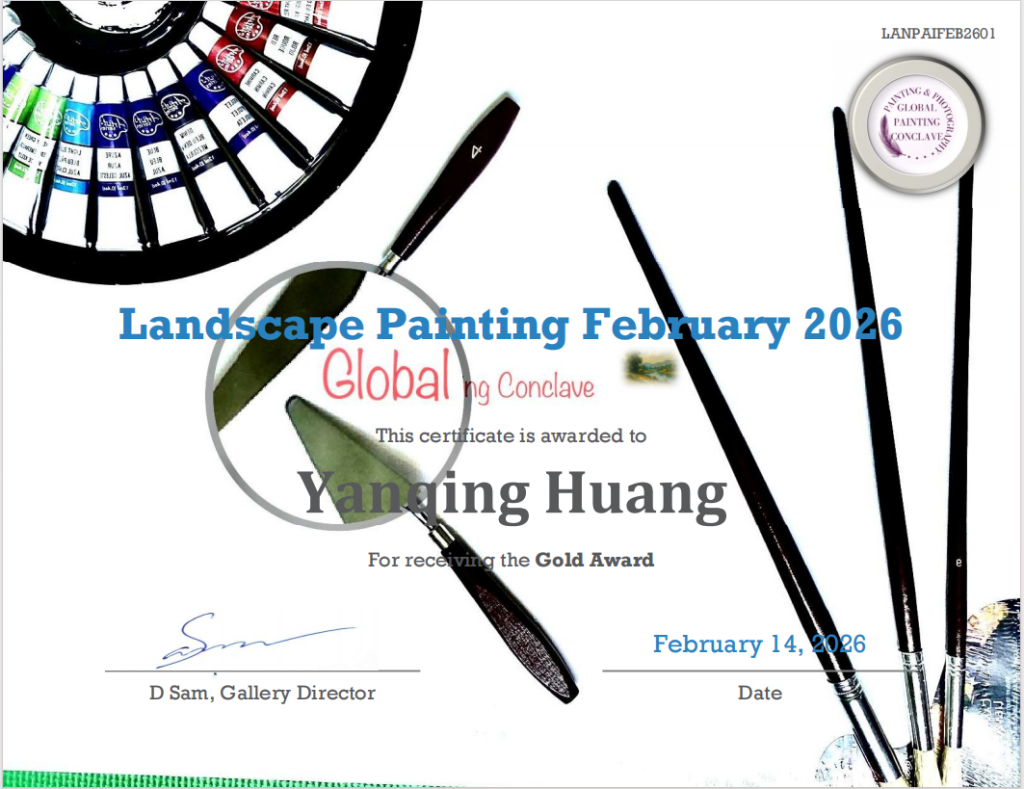 Official Gold Award certificate presented to Yanqing Huang by the Global Painting Conclave for the Landscape Painting February 2026 competition.