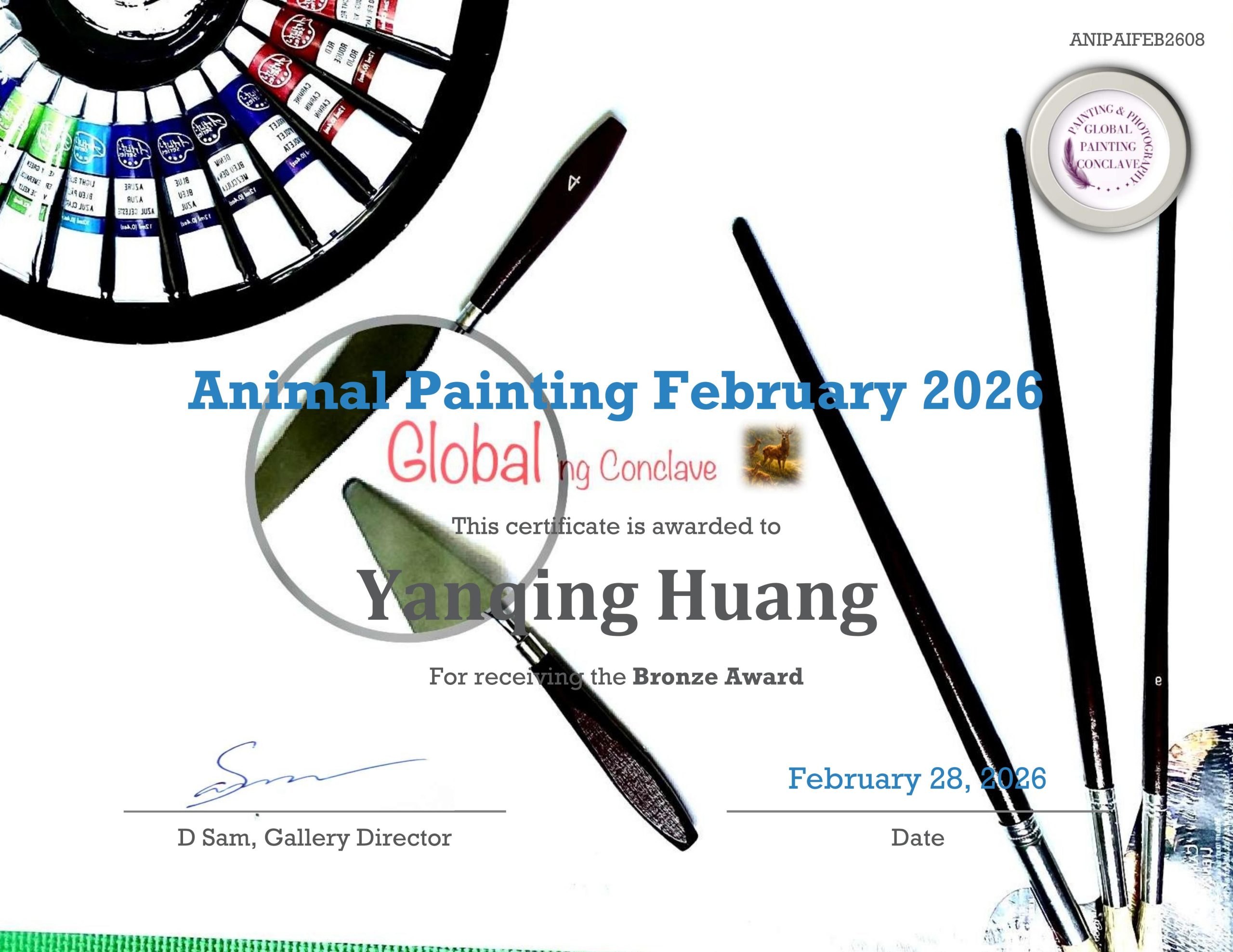 Official Bronze Award certificate presented to Yanqing Huang by the Global Painting Conclave for the Animal Painting February 2026 competition.