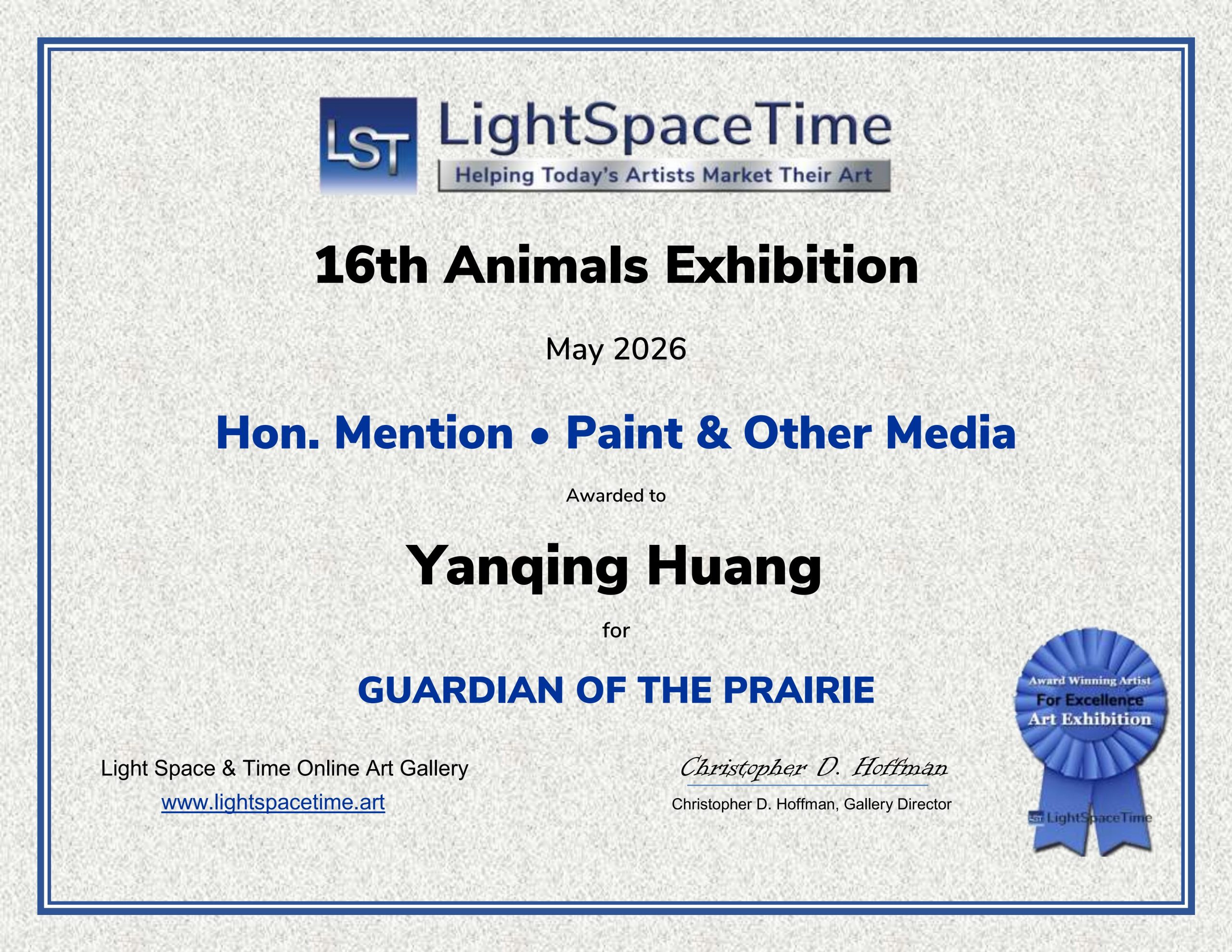 Official Honorable Mention award certificate presented to Yanqing Huang by Light Space & Time Online Art Gallery for the 16th Animals Exhibition in May 2026.