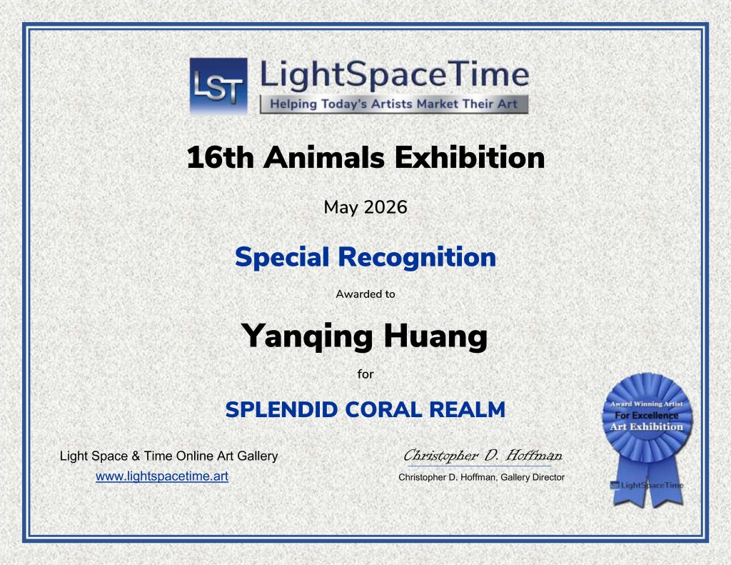 Official Special Recognition award certificate presented to Yanqing Huang by Light Space & Time Online Art Gallery for the 16th Animals Exhibition in May 2026.